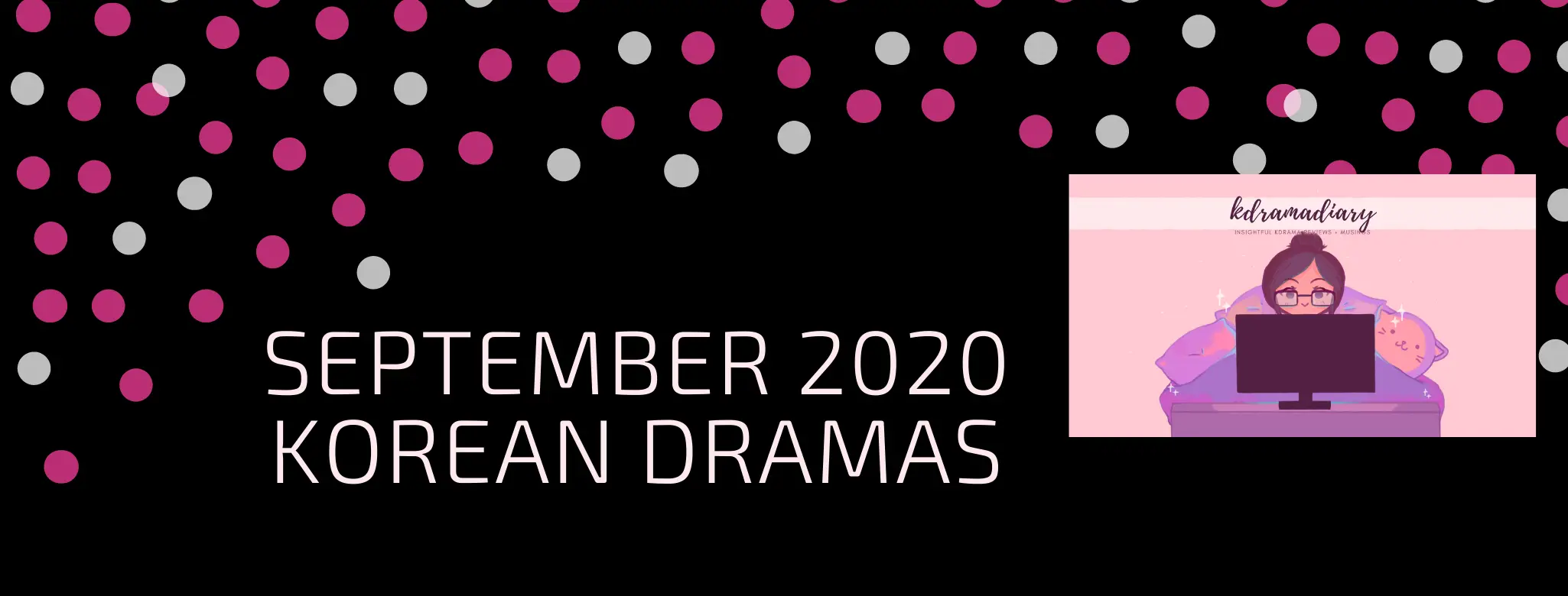 September 2020 Korean Dramas kdramadiary