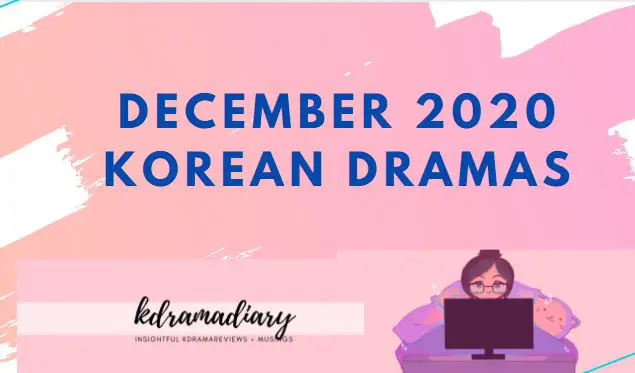 december 2020 korean dramas