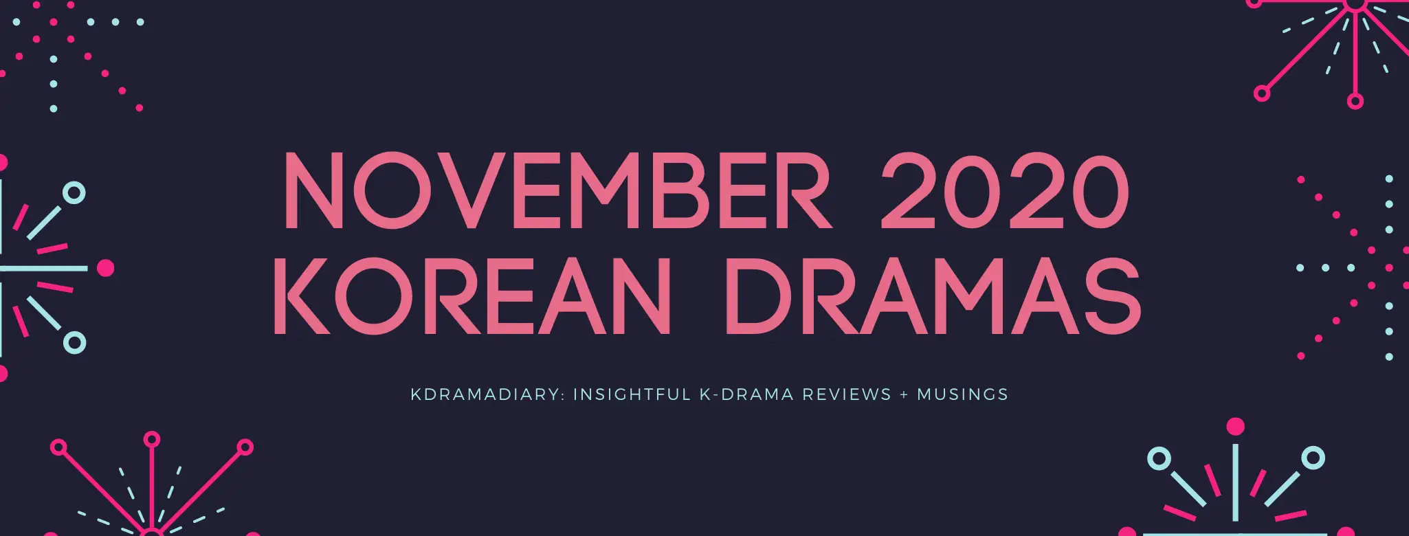 November 2020 Korean Dramas
