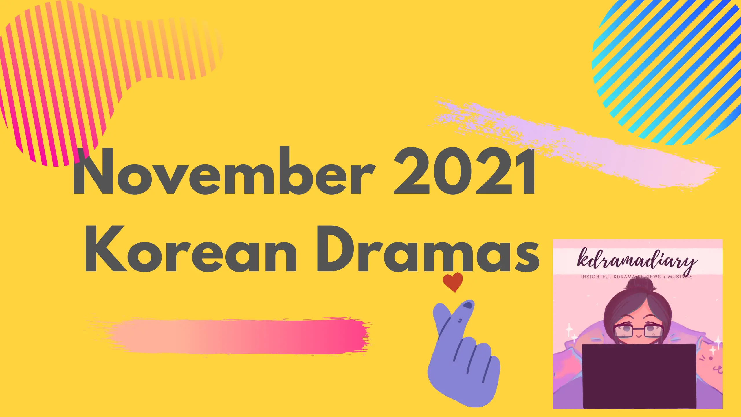 november 2021 korean dramas