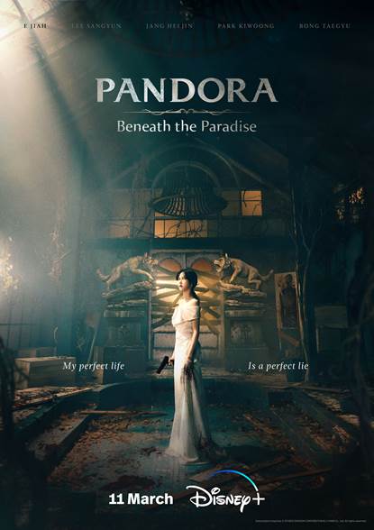 Pandora Beneath The Paradise Disney Plus kdramadiary